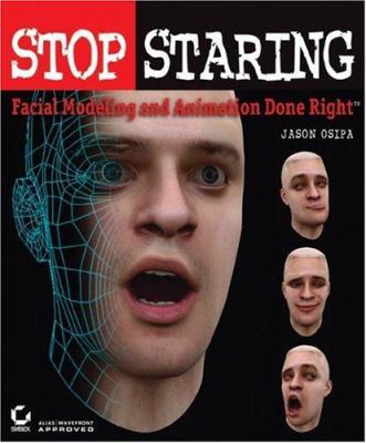 Stop Staring: Facial Modeling and Animation Don... 0782141293 Book Cover