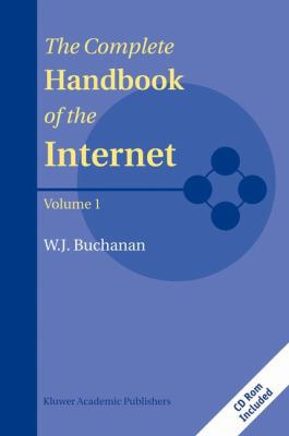 Complete Handbook of the Internet 1402072368 Book Cover