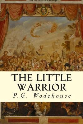 The Little Warrior 150296760X Book Cover