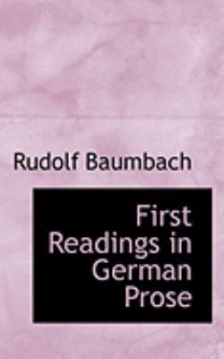 First Readings in German Prose 055460244X Book Cover