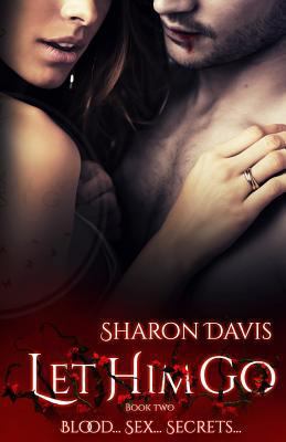 Let Him Go 1539916391 Book Cover