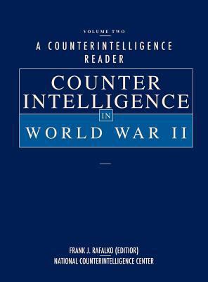 A Counterintelligence Reader, Volume II: Counte... 178039229X Book Cover