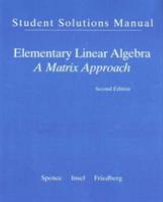 Student Solution Manual for Elementary Linear A... 013239734X Book Cover