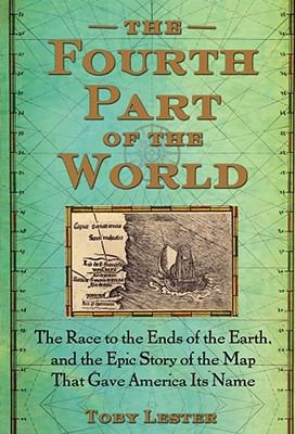 The Fourth Part of the World: The Race to the E... 143915984X Book Cover