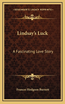 Lindsay's Luck: A Fascinating Love Story 116383775X Book Cover