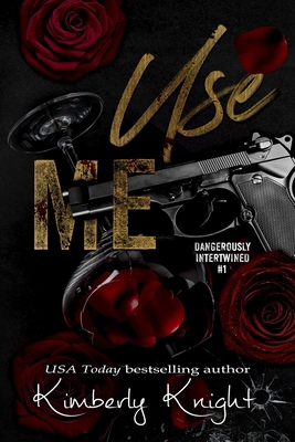 Use Me 1984369709 Book Cover