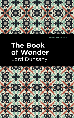 The Book of Wonder 1513299425 Book Cover