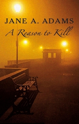 A Reason to Kill [Large Print] 072787781X Book Cover