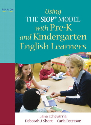 Using the Siop(r) Model with Pre-K and Kinderga... 0137085230 Book Cover