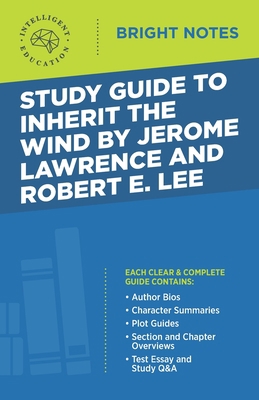 Study Guide to Inherit the Wind by Jerome Lawre... 1645423042 Book Cover