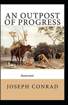 Paperback An Outpost of Progress Illustrated Book