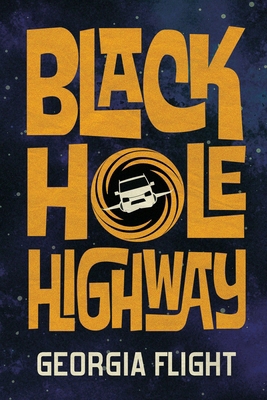 Black Hole Highway B0F5Y48LBY Book Cover