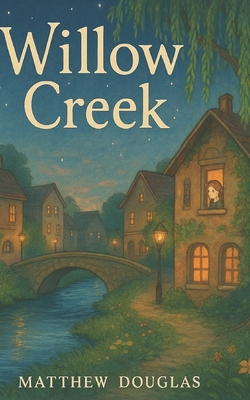 Willow Creek B0FNLJ9T3R Book Cover