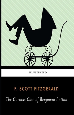 Paperback The Curious Case of Benjamin Button Illustrated Book