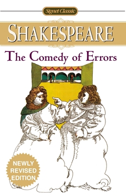 The Comedy of Errors 0451528395 Book Cover