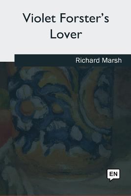 Violet Forster's Lover 1981170537 Book Cover