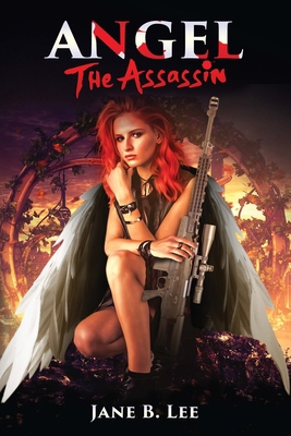 Angel the Assassin 173620260X Book Cover