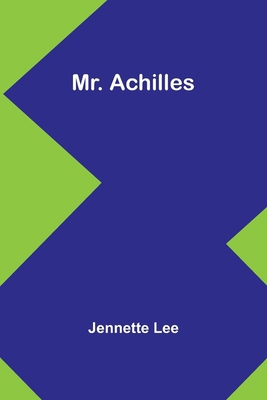 Mr. Achilles 9357956395 Book Cover