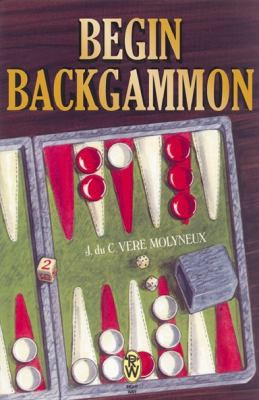 Begin Backgammon 0716020750 Book Cover