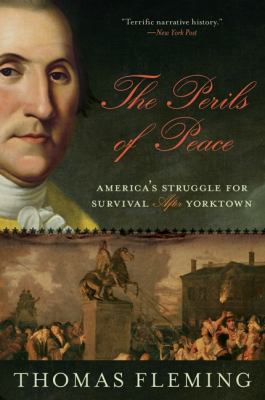 The Perils of Peace: America's Struggle for Sur... B003A02XQ6 Book Cover