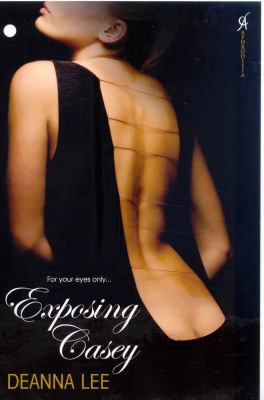 Exposing Casey 0758214871 Book Cover