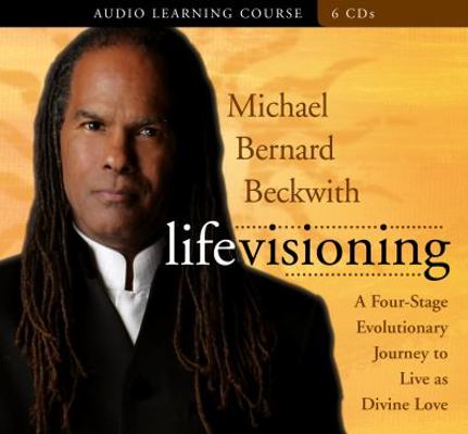 Life Visioning: A Four-Stage Evolutionary Journ... 1591796172 Book Cover