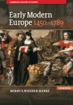 Early Modern Europe, 1450-1789 1107643570 Book Cover