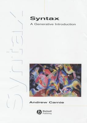 Syntax: A Generative Introduction (Introducing ... 0631225439 Book Cover