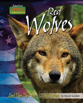 Red Wolves: And Then There Were (Almost) None 1597167428 Book Cover