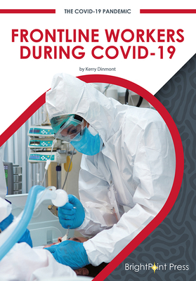 Frontline Workers During Covid-19 167820062X Book Cover
