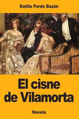 El cisne de Vilamorta [Spanish] 1976134331 Book Cover