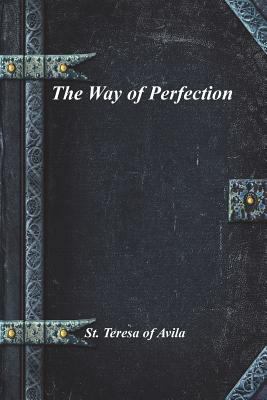 The Way of Perfection 1983240966 Book Cover