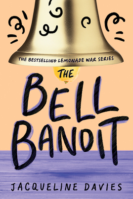 The Bell Bandit 0544022742 Book Cover