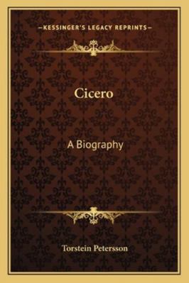 Cicero: A Biography 1162808500 Book Cover