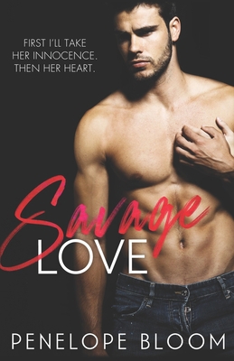 Savage Love B0875W7DDB Book Cover