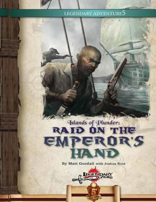 Islands of Plunder: Raid on the Emperor's Hand ... 1534759875 Book Cover