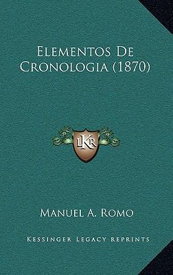 Elementos De Cronologia (1870) [Spanish] 1168974232 Book Cover