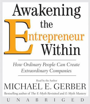 Awakening the Entrepreneur Within CD 0061574473 Book Cover