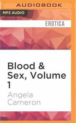 Blood & Sex, Volume 1: Michael 1522658343 Book Cover