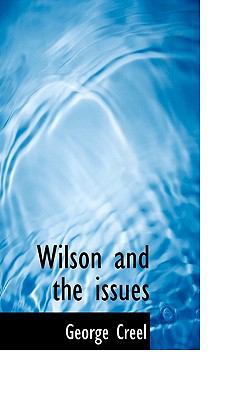 Wilson and the Issues 1116233665 Book Cover