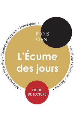 Fiche de lecture L'Écume des jours (Étude intég... [French] 2759314057 Book Cover