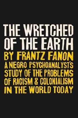 The Wretched of the Earth 9309470399 Book Cover