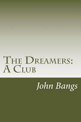 The Dreamers: A Club 1501030833 Book Cover