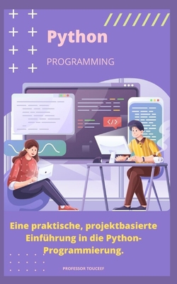 Eine praktische, projektbasierte Einführung in ... [German] B0CJ3ZDVMZ Book Cover