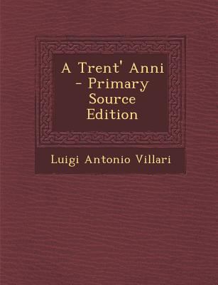 A Trent' Anni [Italian] 1293098051 Book Cover