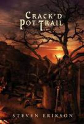 Crack'd Pot Trail [jhc] 1848630573 Book Cover