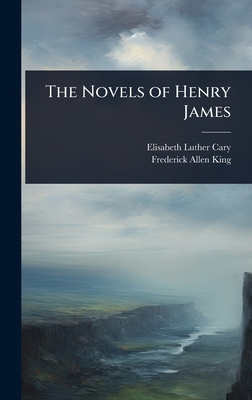 The Novels of Henry James 102368635X Book Cover