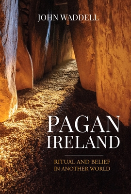 Pagan Ireland: A History 1913934926 Book Cover