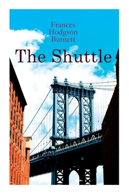 The Shuttle: Historical Novel 8027305985 Book Cover