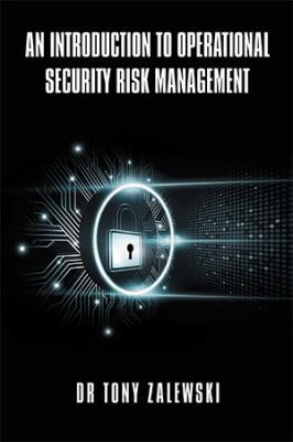 An Introduction to Operational Security Risk Ma... 1984505173 Book Cover